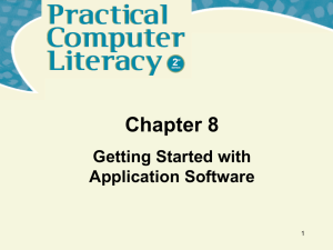 Chapter 8 Getting Started with Application Software 1