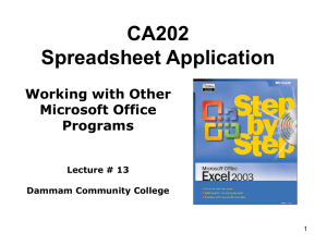 CA202 Spreadsheet Application Working with Other Microsoft Office