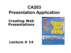 CA203 Presentation Application Creating Web Presentations