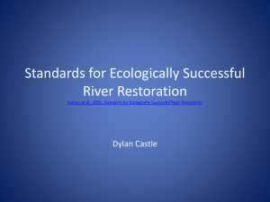 Standards for Ecologically Successful River Restoration Dylan Castle