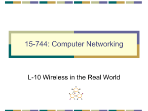 15-744: Computer Networking L-10 Wireless in the Real World