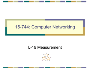 15-744: Computer Networking L-19 Measurement