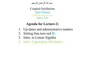 Agenda for Lecture-2: 1. Up-dates and administrative matters