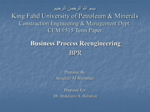 King Fahd University of Petroleum &amp; Minerals Business Process Reengineering BPR