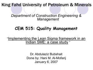 King Fahd University of Petroleum &amp; Minerals CEM 515: Quality Management Management