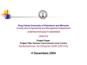 Abdulrahman Al-Ghamdi (ID# 230143) 4 Decembers 2004 Construction Engineering and Management Department