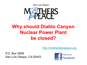Why should Diablo Canyon Nuclear Power Plant be closed? P.O. Box 3608
