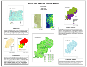 Kilchis River Watershed Tillamook, Oregon Prepared by: GENERAL GEOLOGY INTRODUCTION