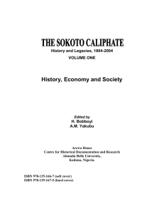 History, Economy and Society History and Legacies, 1804-2004 VOLUME ONE