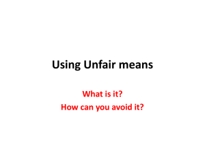 Using Unfair means What is it? How can you avoid it?