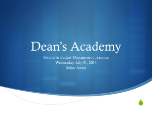 Dean’s Academy S Datatel &amp; Budget Management Training Wednesday, July 31, 2013