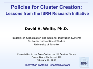 Policies for Cluster Creation: Lessons from the ISRN Research Initiative