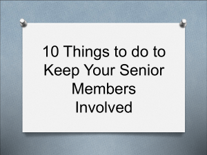 10 Things to do to Keep Your Senior Members Involved