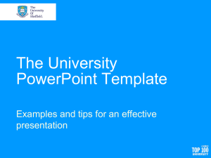 The University PowerPoint Template Examples and tips for an effective presentation