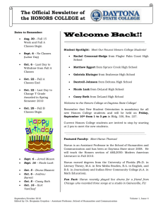 Welcome Back!! The Official Newsletter of  the HONORS COLLEGE at