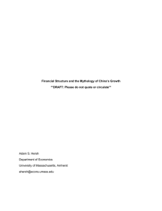 Financial Structure and the Mythology of China’s Growth Adam S. Hersh