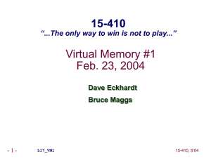 Virtual Memory #1 Feb. 23, 2004 15-410