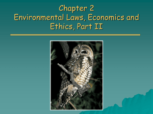 Chapter 2 Environmental Laws, Economics and Ethics, Part II
