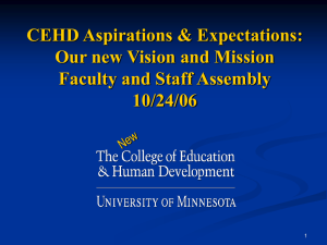 CEHD Aspirations &amp; Expectations: Our new Vision and Mission 10/24/06