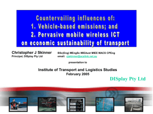 DISplay Pty Ltd Christopher J Skinner Institute of Transport and Logistics Studies