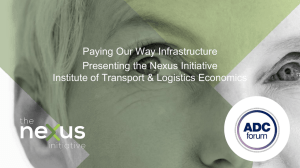 Paying Our Way Infrastructure Presenting the Nexus Initiative