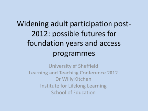 Widening adult participation post- 2012: possible futures for foundation years and access programmes