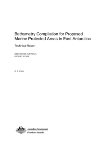 Bathymetry Compilation for Proposed Marine Protected Areas in East Antarctica Technical Report