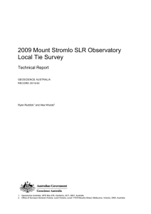 2009 Mount Stromlo SLR Observatory Local Tie Survey Technical Report GEOSCIENCE AUSTRALIA