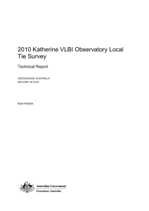 2010 Katherine VLBI Observatory Local Tie Survey Technical Report GEOSCIENCE AUSTRALIA