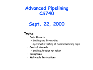 Advanced Pipelining CS740 Sept. 22, 2000 Topics