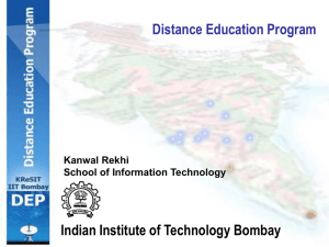 Distance Education Program Indian Institute of Technology Bombay Kanwal Rekhi