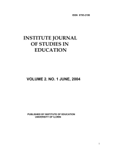 INSTITUTE JOURNAL OF STUDIES IN EDUCATION VOLUME 2. NO. 1 JUNE, 2004