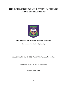 BADMOS, A.Y and AJIMOTOKAN, H.A. JUICE ENVIRONMENT UNIVERSITY OF ILORIN, ILORIN, NIGERIA