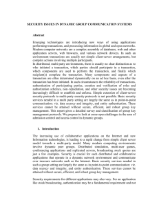 SECURITY ISSUES IN DYNAMIC GROUP COMMUNICATION SYSTEMS Abstract