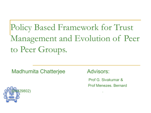 Policy Based Framework for Trust Management and Evolution of  Peer