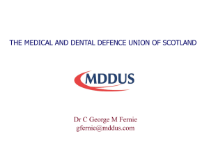THE MEDICAL AND DENTAL DEFENCE UNION OF SCOTLAND