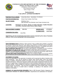 VACANCY ANNOUNCEMENT  UNITED STATES DEPARTMENT OF THE INTERIOR BUREAU OF INDIAN EDUCATION