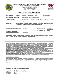 VACANCY ANNOUNCEMENT UNITED STATES DEPARTMENT OF THE INTERIOR BUREAU OF INDIAN EDUCATION