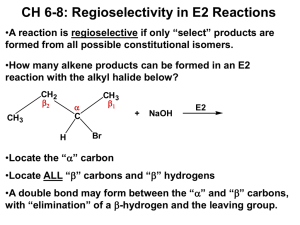 CH 6-8: Regioselectivity in E2 Reactions