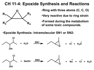 CH 11-4: Epoxide Synthesis and Reactions