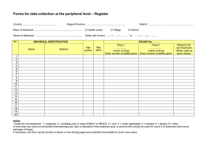 – Register Forms for data collection at the peripheral level