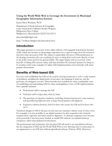 Using the World Wide Web to Leverage the Investment in... Geographic Information Systems