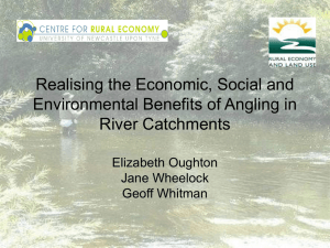 Realising the Economic, Social and Environmental Benefits of Angling in River Catchments