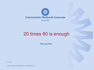 20 times 80 is enough Ben van Hout 17/7/16