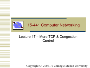 15-441 Computer Networking – More TCP &amp; Congestion Lecture 17 Control