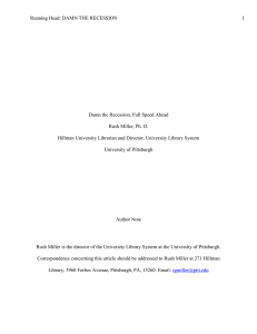 Running Head: DAMN THE RECESSION  1 Damn the Recession, Full Speed Ahead