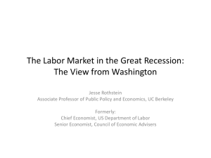 The Labor Market in the Great Recession: The View from Washington