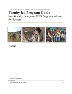 Faculty-led Program Guide Intentionally Designing MIIS Programs Abroad for Success 12.8.2015