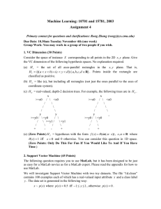 Machine Learning: 10701 and 15781, 2003 Assignment 4