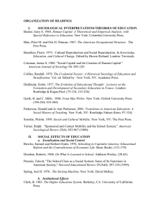 ORGANIZATION OF READINGS I. SOCIOLOGICAL INTERPRETATIONS/THEORIES OF EDUCATION